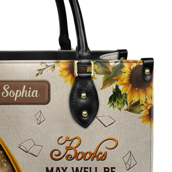 Books May Well Be The Only One True Magic Leather Bag