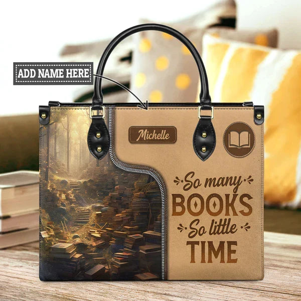 So Many Books So Little Time Leather Bag