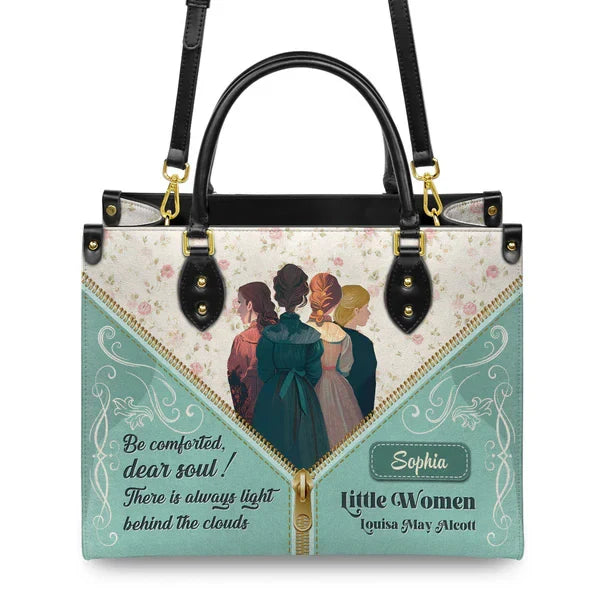 Little Women Be Comforted Dear Soul Leather Bag