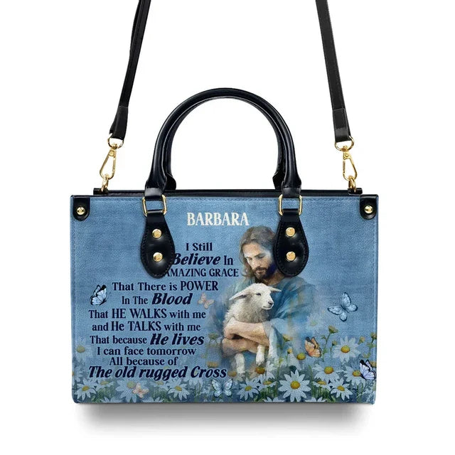 Jesus I Still Believe In Amazing GraceLeather Handbag