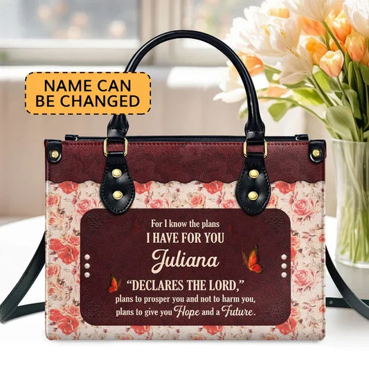 For I Know The Plans I Have For You Leather Handbag