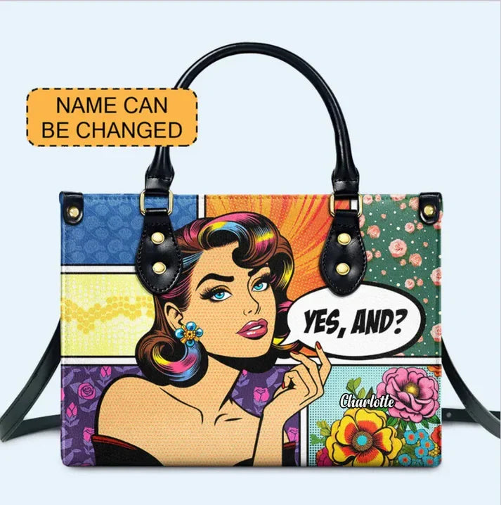 Yes And? Leather Handbag