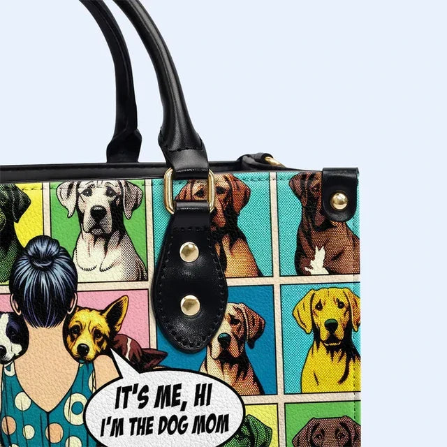 It's Me Hi I'm The Dog Mom Leather Handbag