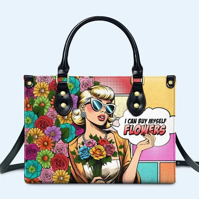 I Can Buy Myself Flowers Leather Handbag