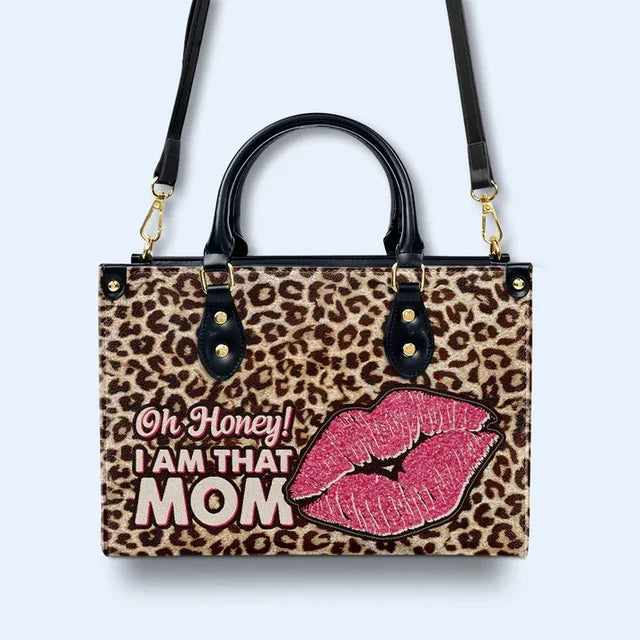 I Am That Mom Leather Handbag